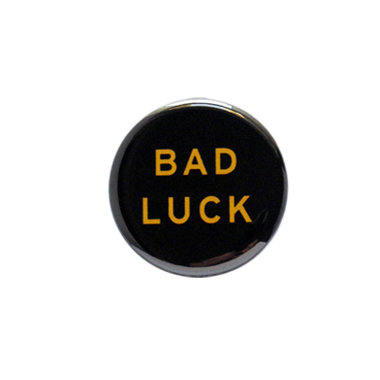 Bad Luck Button