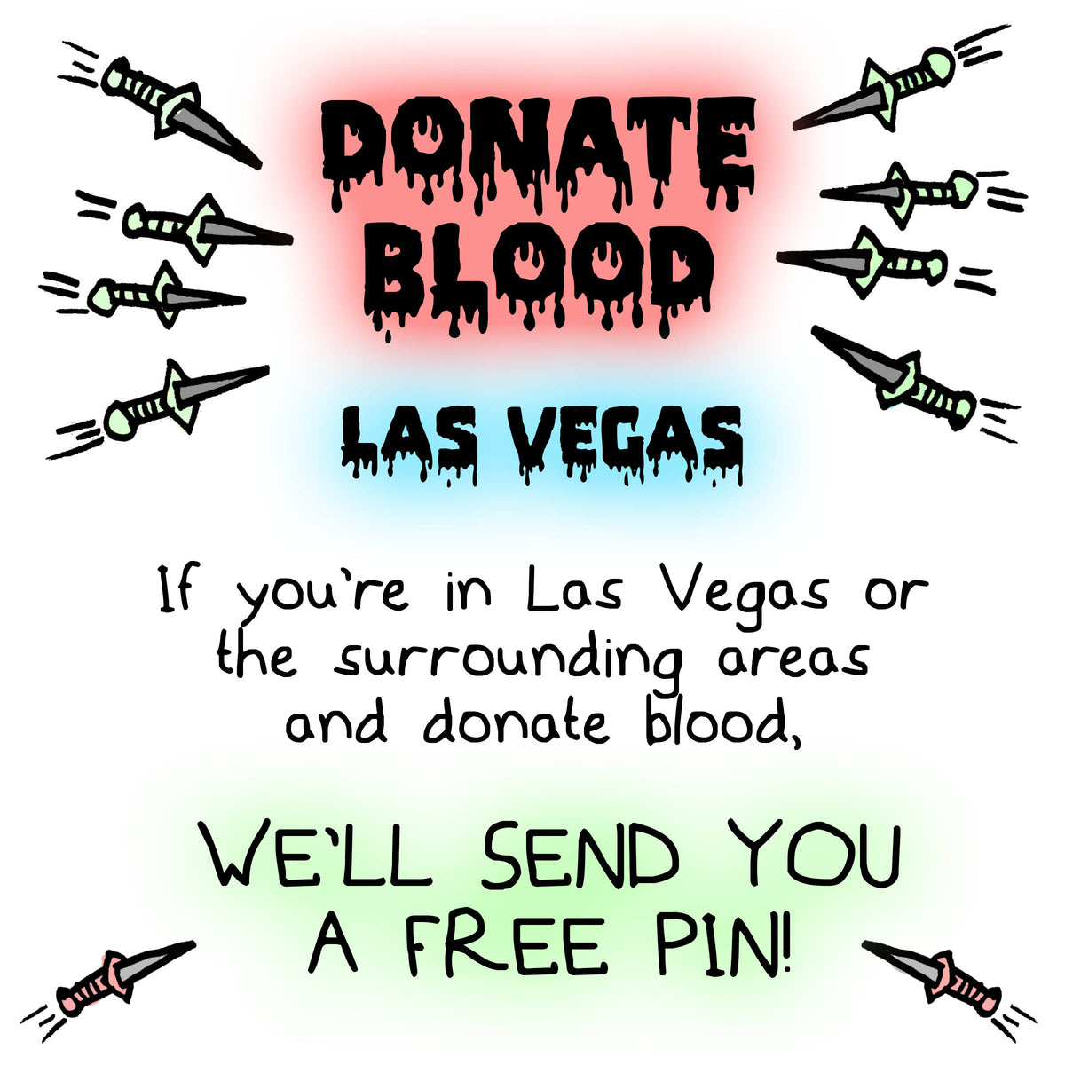 DONATE BLOOD & GET A PIN!