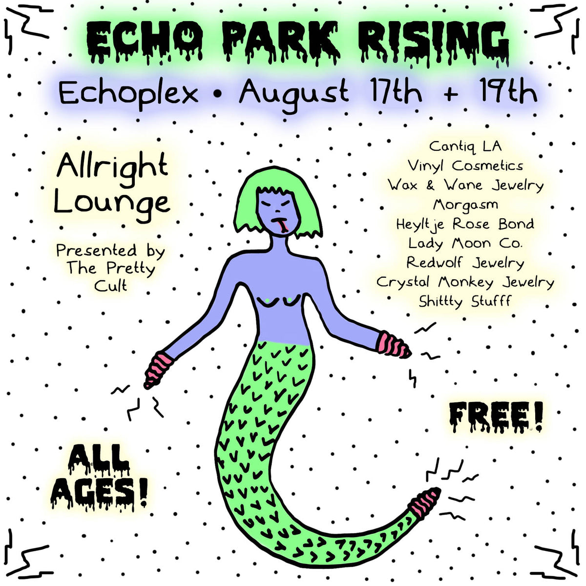 AUGUST 17 & 19, 2018 // ECHO PARK RISING