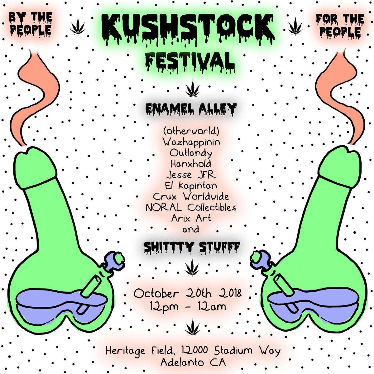 OCTOBER 20, 2018 // KUSHSTOCK FEST