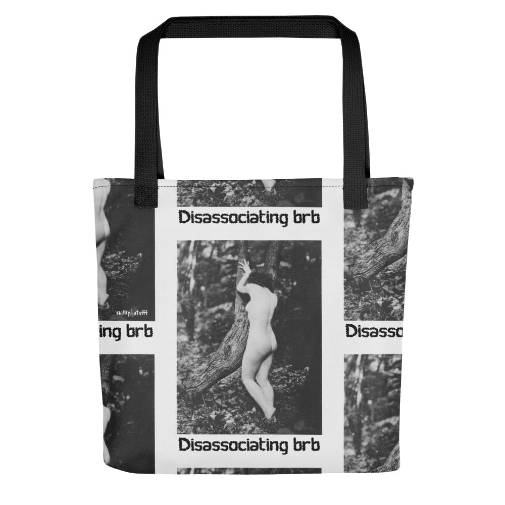 Disassociating Brb Durable Tote Bag