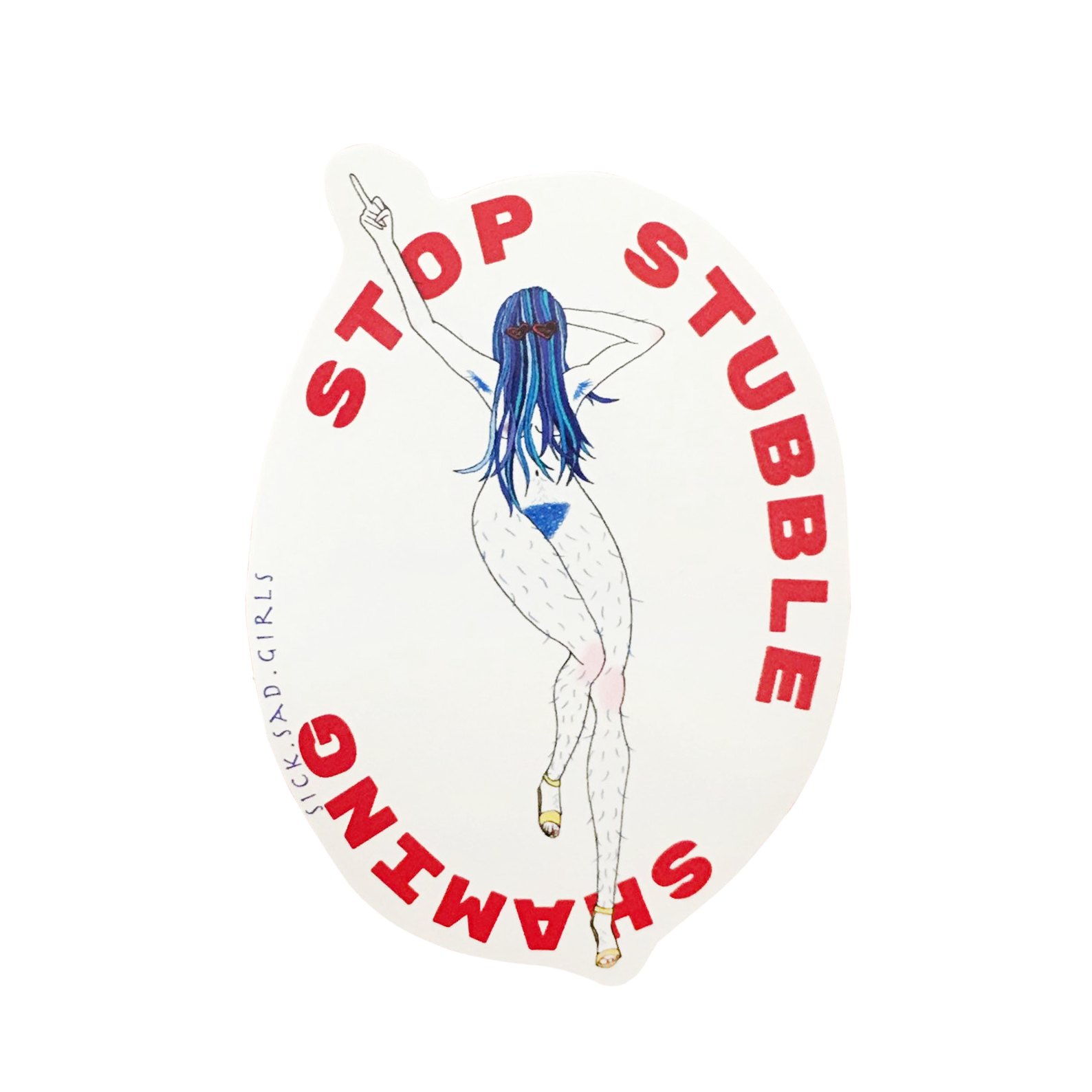 Stop Stubble Shaming Sticker