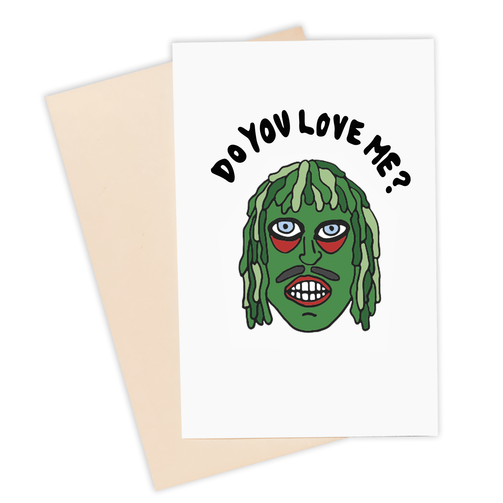 Do You Love Me Card