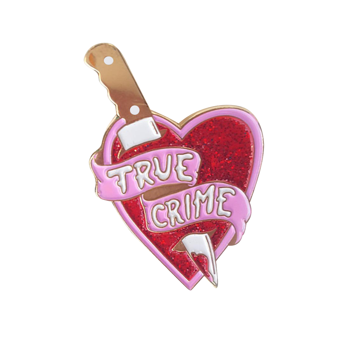 True Crime Pin